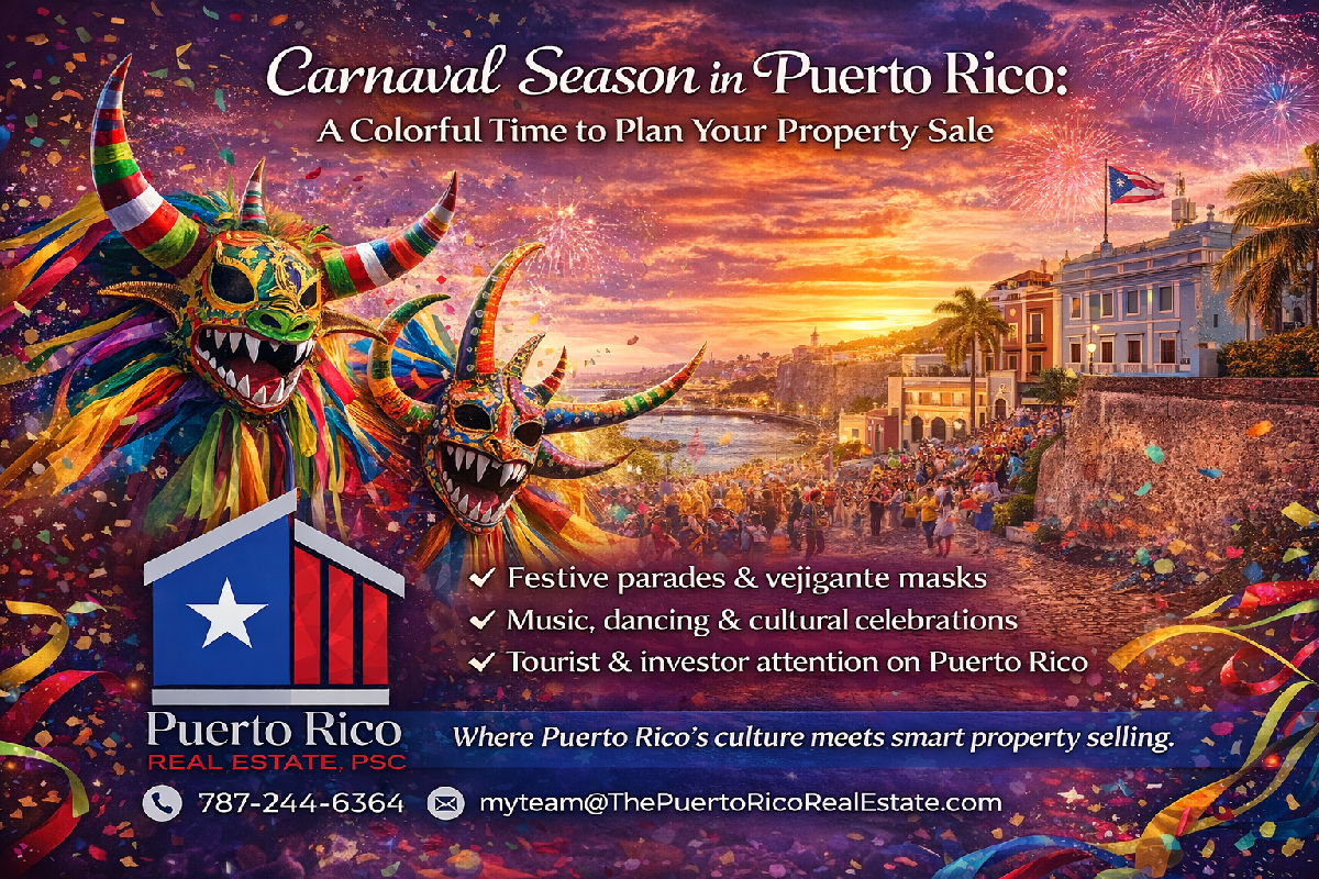 carnaval-season-puerto-rico-selling-your-property